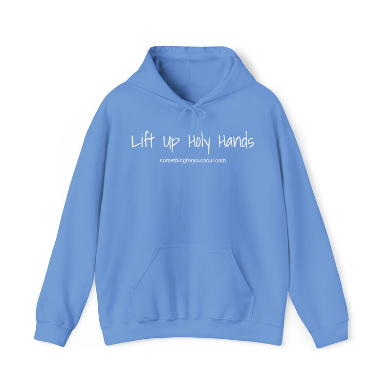LIFT UP HOLY HANDS Unisex Heavy Blend™ Hooded Sweatshirt
