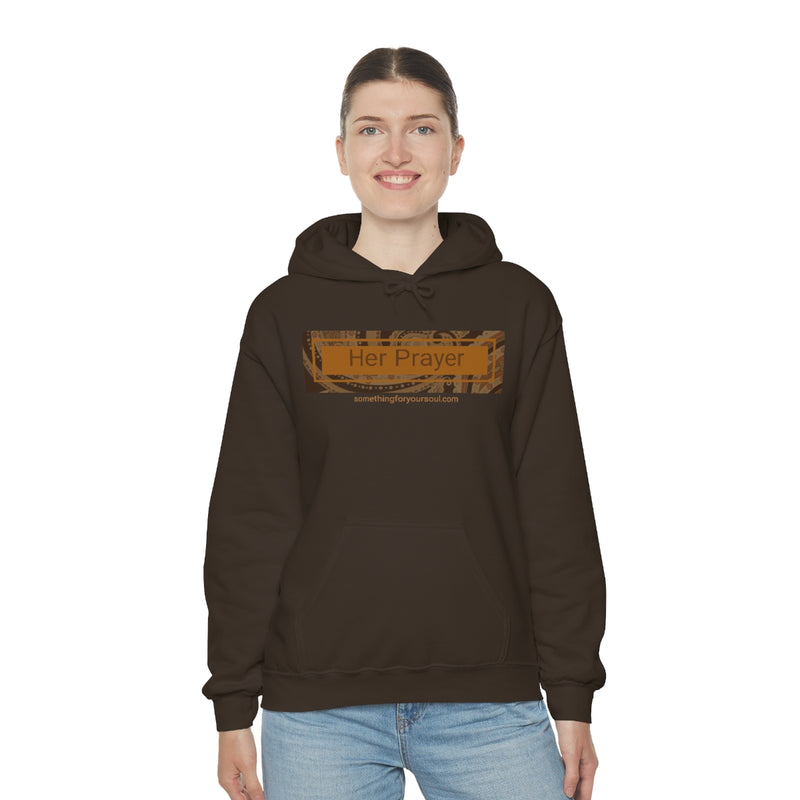 Chocolate Collection- HER PRAYER Unisex Heavy Blend™ Hooded Sweatshirt