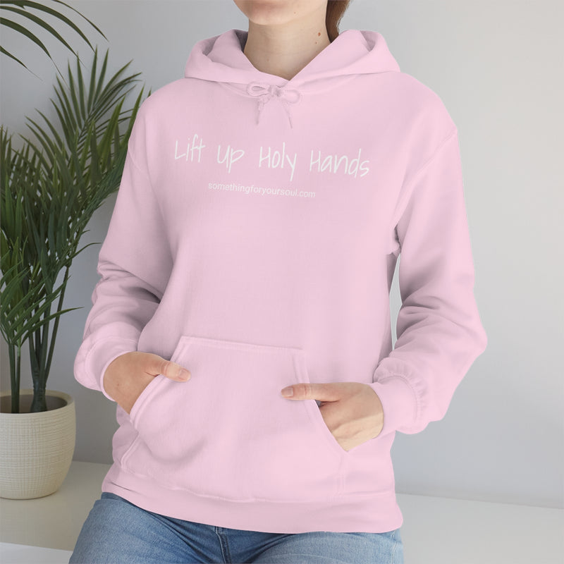 LIFT UP HOLY HANDS Unisex Heavy Blend™ Hooded Sweatshirt