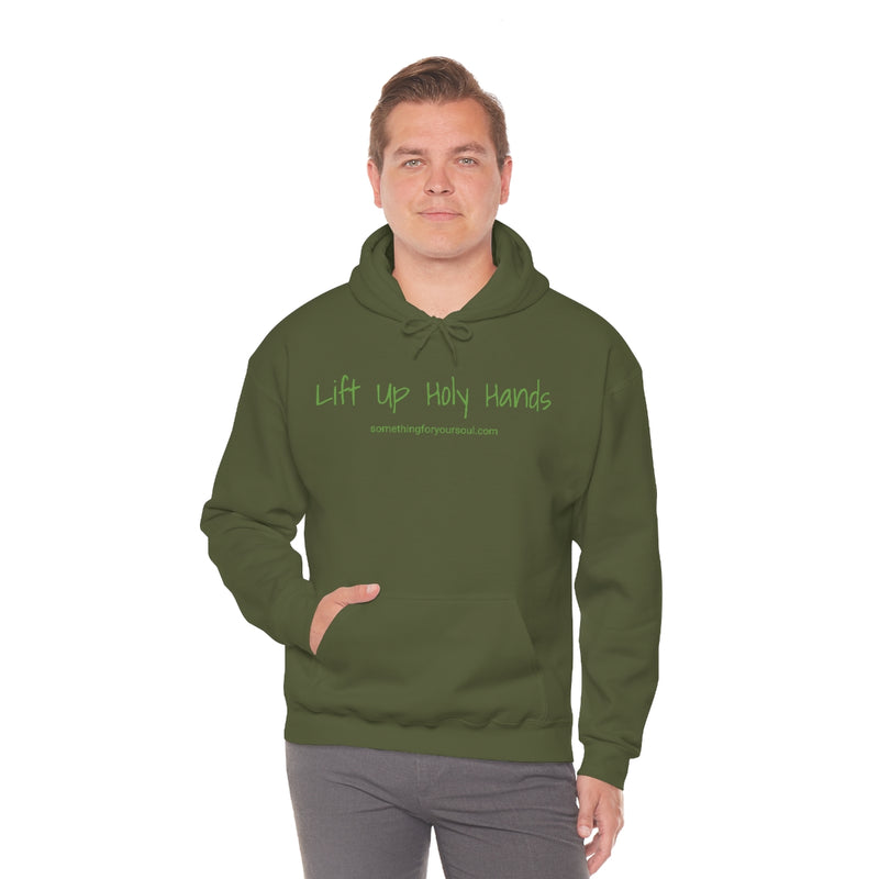 LIFT UP HOLY HANDS Unisex Heavy Blend™ Hooded Sweatshirt